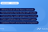 Nano Digest — Athena Update, New Services, and Nano Build-off Results