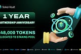 Celebrating 1 Year of Strong Partnerships: Bolstering Staking Pool Rewards with 148,000 SAKAI!