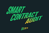 What is a Smart Contract Security Audit