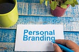 The Power of Personal Branding