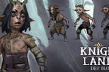 Knight Lands Dev Blog — 22/07/2022
