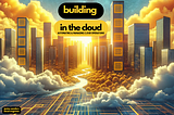 Cloud Metropolis: Building in the Cloud