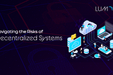 Web3 Security: Mitigating Risks in a Decentralized Environment (Real-world Cases included)