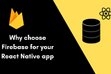 Firebase for react native app