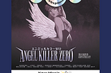 New Music ✨💿🕸 Diamond Construct’s Angel Killer Zero