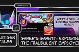 Gamer’s Gambit: Exposing the Fraudulent Employer