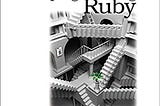 Metaprogramming Ruby by Paolo Perrotta