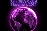NEL’s Global Marketing Odyssey: Elevating the Future of Finance in 2024