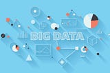 What is Big Data ?