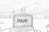 Between failure and giving up, I choose to fail. Especially when it comes to design.