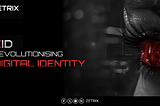 Empowering Digital Identity with ZID