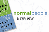 Normal People: A review