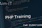 Best Institute for PHP Training in Noida — AIM-IT