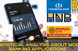 A Statistical Analysis About Mobile Banking Applications