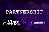 VirtuComics and Omnite Partnership