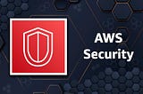 AWS CCP Certification Essentials Part-09 (Application Security and Data Encryption and Secrets…