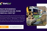 What Determines Underground Oil Tank Removal Cost NJ?