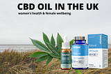 Describing the features of Best CBD oil in the UK