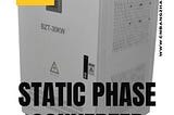 Static Phase Converter