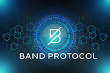 A Deep Dive into Band Protocol’s Role in Expanding Blockchain Horizons