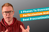 The Running2KeepUp Podcast: 3 Phases To Overcome Perfectionism and Beat Procrastination