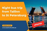 Increasing the number of bus trips Tallinn — St Petersburg — Tallinn