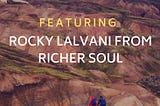 Immigrant Finances #2: Rocky Lalvani From Richer Soul — Grokking Money