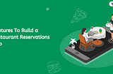 Restaurant Reservations App