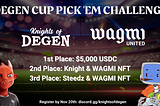 Knights of Degen and WAGMI United Team Up For World Cup Community Contest ⚽️