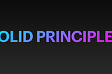 SOLID Principles in Android
