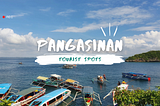 Discover Pangasinan Through Its Sun-and-Sea Tourism