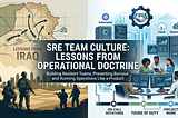 DevOps Concepts: What Military Doctrine Can Teach Us About SRE