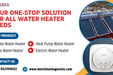 Efficiency Elevated: Heat Pump Water Heater Solutions for Sustainable Living