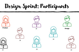 Who participates in Design Sprint? It is not only meant for designers