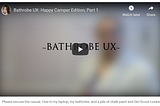 Bathrobe UX: Happy Camper Edition (Part 1)