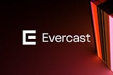 Making Room: How Evercast’s Rebrand Came to Be