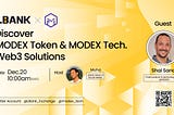 LBank AMA Recap with $MODEX