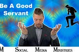 God Wants You To Be A Good Servant With All He Has Given You