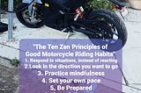 The Zen Motorcycle Habits Playlist