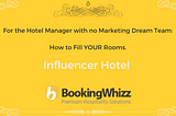 Influencer Hotel