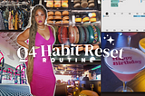 Q4 Habit Reset