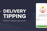 Designing a tipping experience for Swiggy delivery
