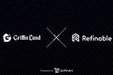 Griffin Art Collaboration with Refinable