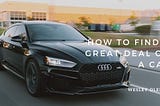 How to Find a Great Deal on a Car