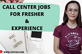 FULL TIME CALL CENTER JOBS VACANCY FOR GRADUATE