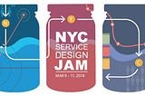 A Design Journey Over The Weekend — Service Design Jam NYC