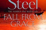 BOOK REVIEW #1: FALL FROM GRACE BY DANIELLE STEEL