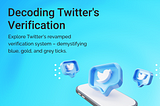 Twitter’s new blue, gold, grey ticks: Who gets them and what they mean