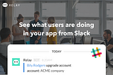 Why we built Relay — our Slack app