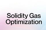 Structs in Solidity: Best Practices for Gas Efficiency by 0xLazard